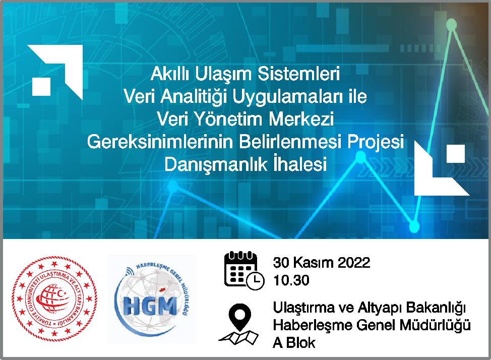 Consultancy Tender for the Project of Determining the Requirements of Data Management Center with Intelligent Transportation Systems Data Analytics Applications