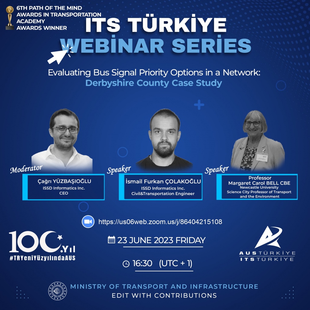 AUS Türkiye Webinar Series: Evaluating Bus and Signal Priority Options in a Network: Derbyshire County Case Study